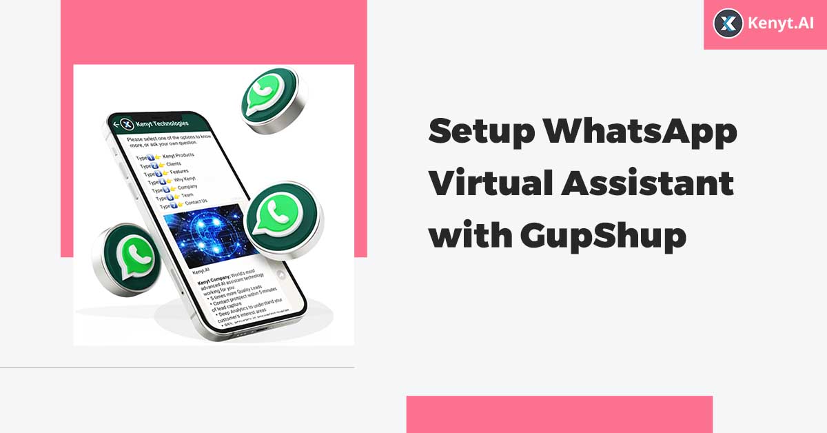 setup whatsapp assistant with gupshup