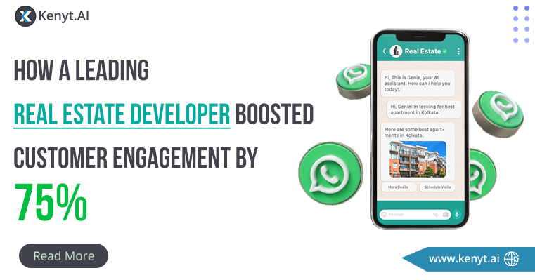 How a leading real estate developer boosted their WhatsApp marketing campaigns with Kenyt