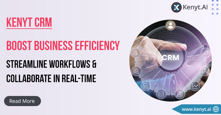 How to Boost Your Business Efficiency with Streamlined Workflows and Real-time Collaboration