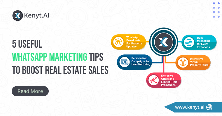 5 Useful WhatsApp Marketing Tips To Boost Real Estate Sales
