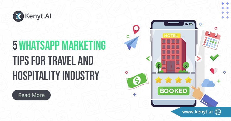 5 WhatsApp Marketing Tips for Travel and Hospitality Industry