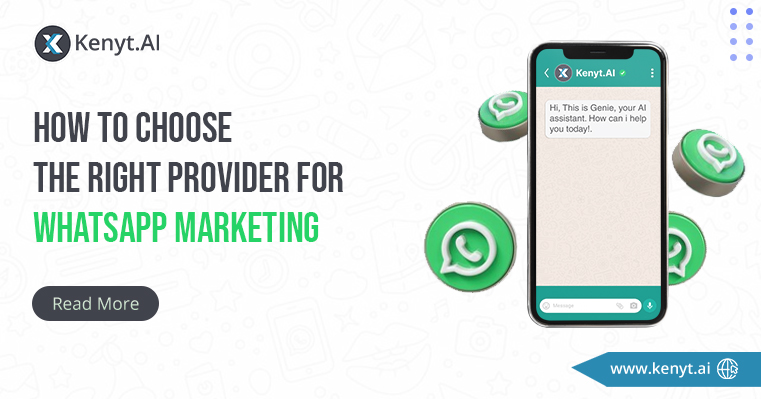 How To Choose The Right Provider for WhatsApp Marketing